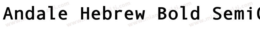 Andale Hebrew Bold SemiCond字体转换